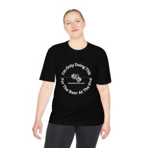 I'm Only Doing This For The Beer At The End Sport-Tek® Shirt